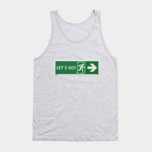 Let´s Go! Tank Top